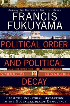 Image for Political Order and Political Decay