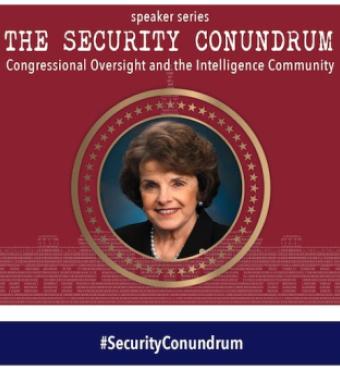 Image for Security Conundrum: An Evening With Senator Dianne Feinstein