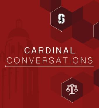 Image for Cardinal Conversations: Danielle Brown, Claude M. Steele And John Etchemendy On "When Free Expression And Inclusion Collide:  A Dilemma Of The Times"