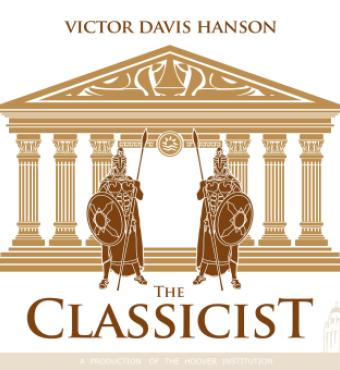 Image for The Classicist With Victor Davis Hanson: “Immigration and the Future of the West”