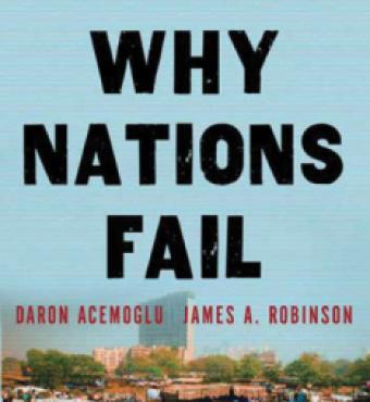 Why Nations Fail: The Origins of Power, Prosperity, and Poverty by Daron Acemogl