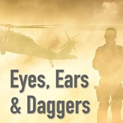 Image for Eyes, Ears & Daggers: Special Operations Forces And The Central Intelligence Agency In America's Evolving Struggle Against Terrorism