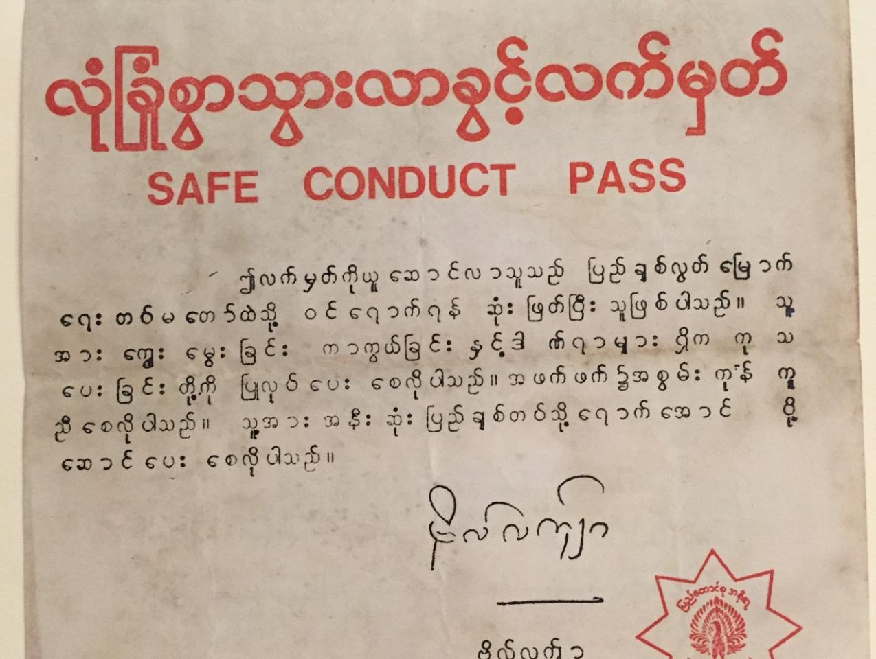 A safe conduct pass issued in the early 1970s by the Parliamentary Democratic Party, a group led by U Nu, who had also led an armed resistance group on the Thai-Burmese border against the military rule of General Ne Win. (Burmese Subject Collection, Hoove