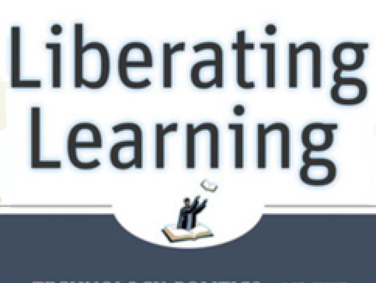 Liberating Learning: Technology, Politics, and the Future of American Education