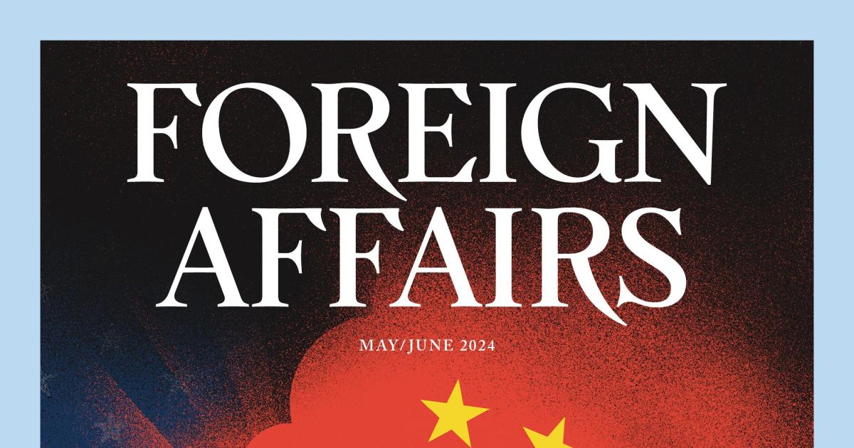 the May/June issue of Foreign Affairs Magazine