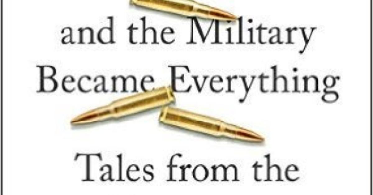 Image for How Everything Became War And The Military Became Everything: Tales From The Pentagon