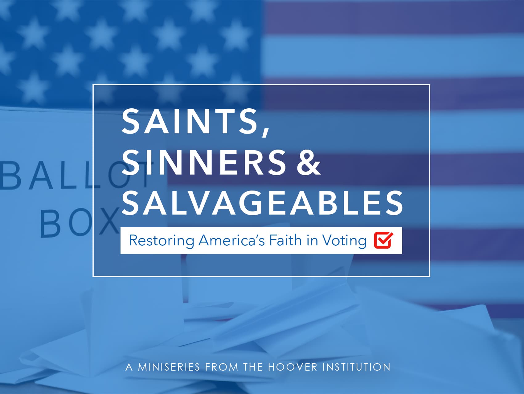 Saints, Sinners, And Salvageables: Election Safeguards—Stopping The Starting Of Steals