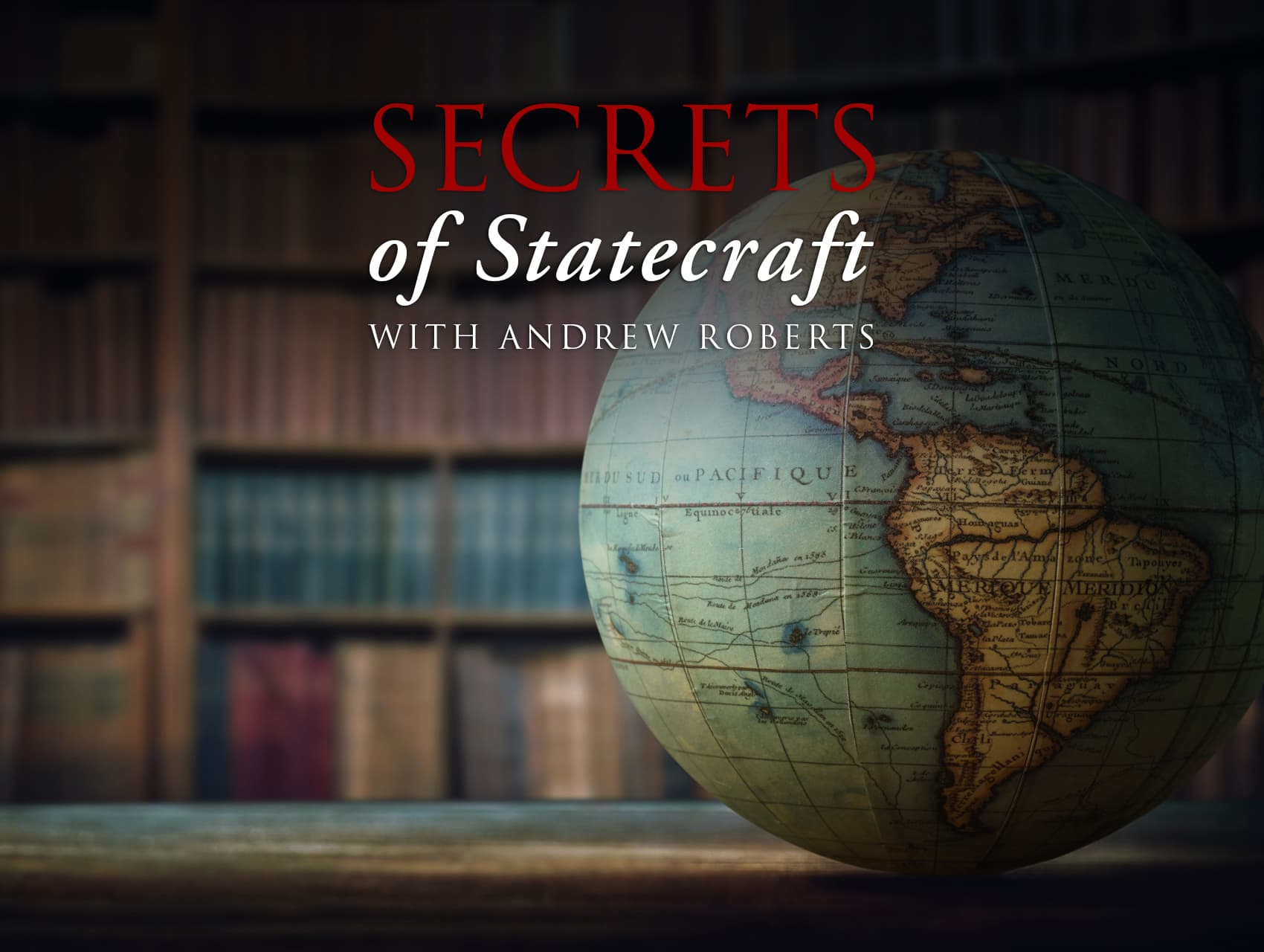 Secrets Of Statecraft: Simon Sebag Montefiore Goes Into The World | Andrew Roberts | Hoover Institution