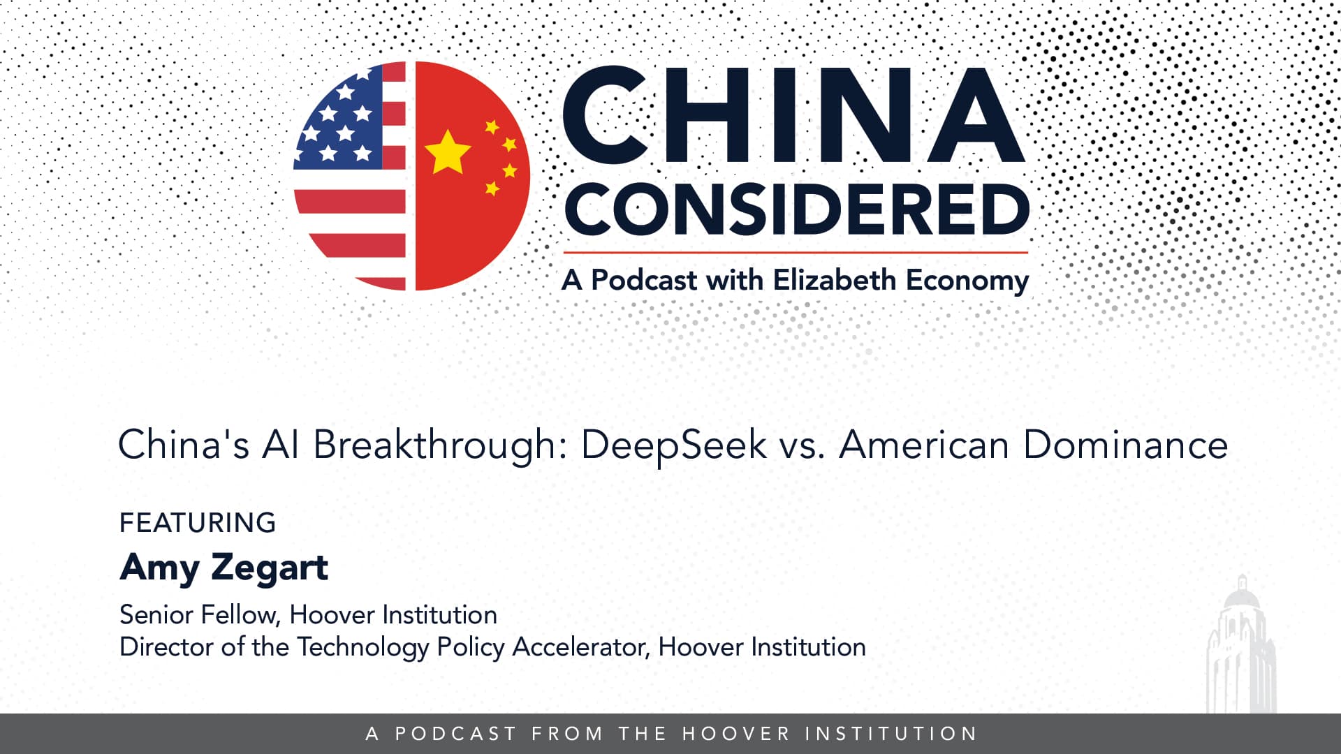 China's AI Breakthrough: DeepSeek Vs. American Dominance With Amy Zegart
