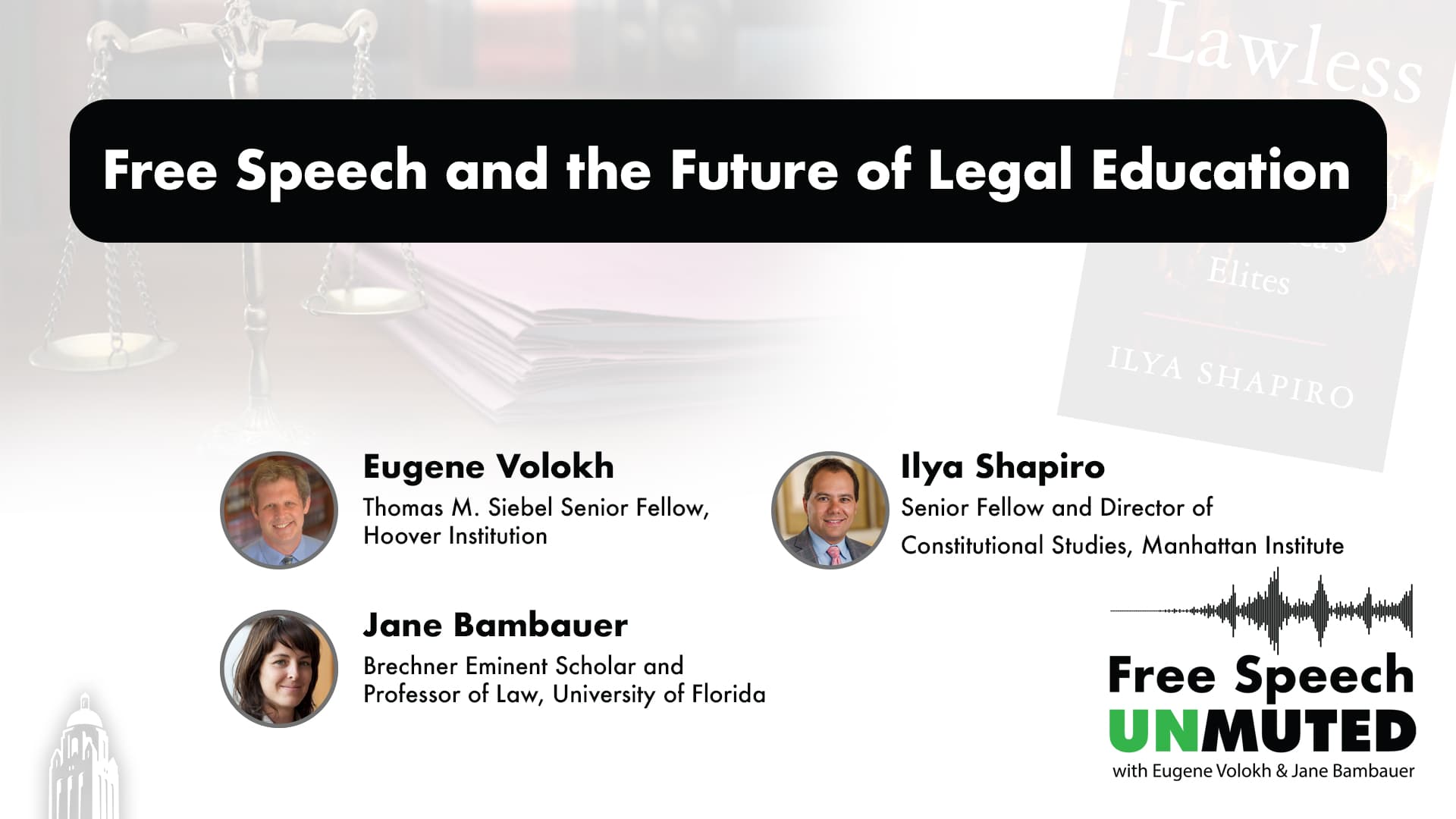 Free Speech And The Future Of Legal Education