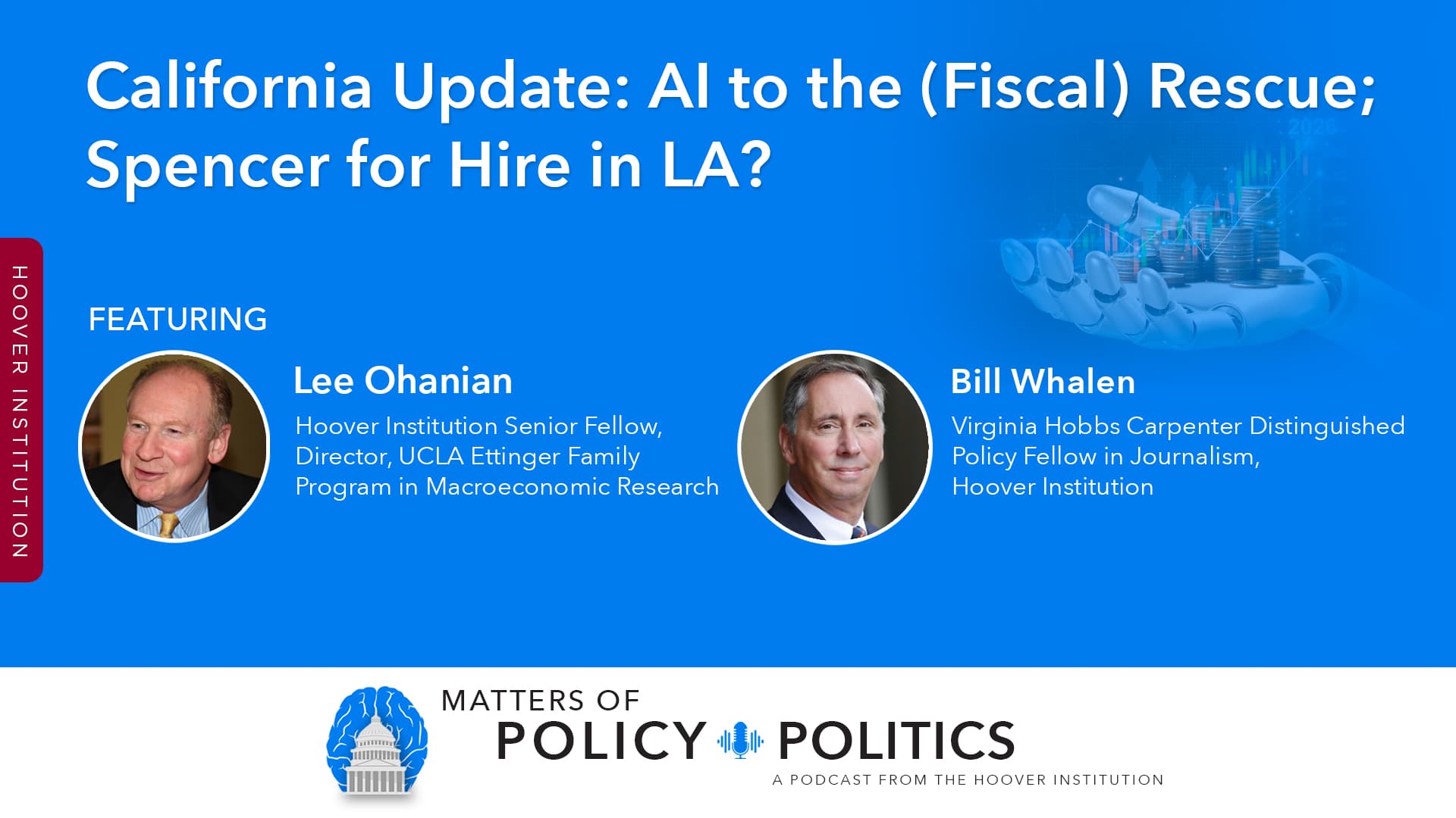California Update: AI To The (Fiscal) Rescue; Spencer For Hire In LA?