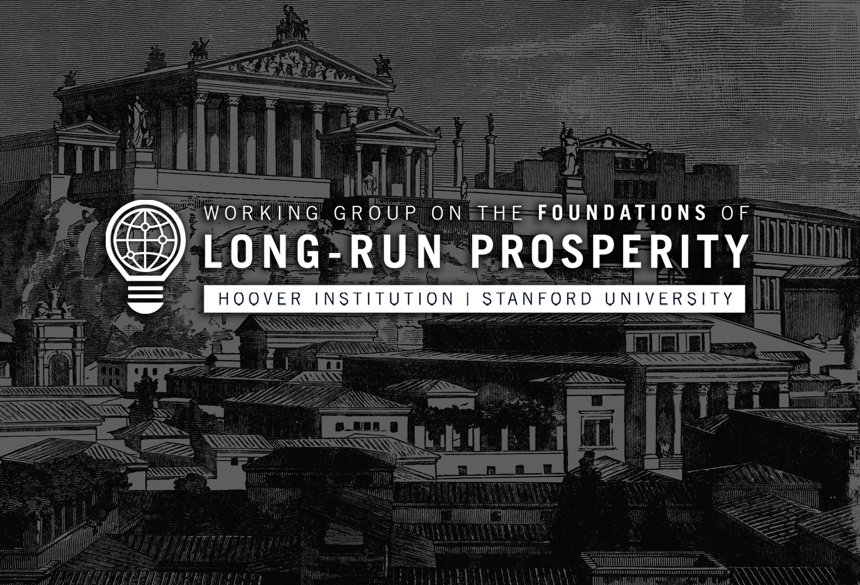 Foundations of Long Run Prosperity