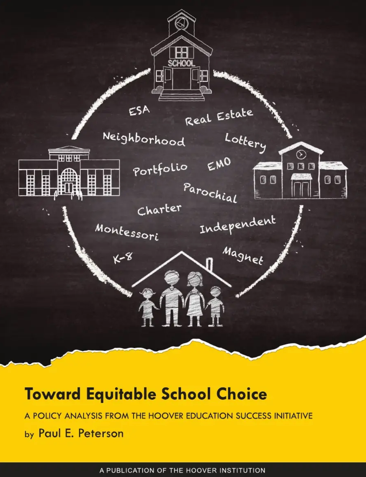 Toward Equitable School Choice by Paul E. Peterson