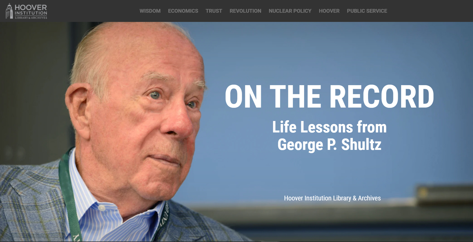 On the Record: Life Lessons from George Shultz