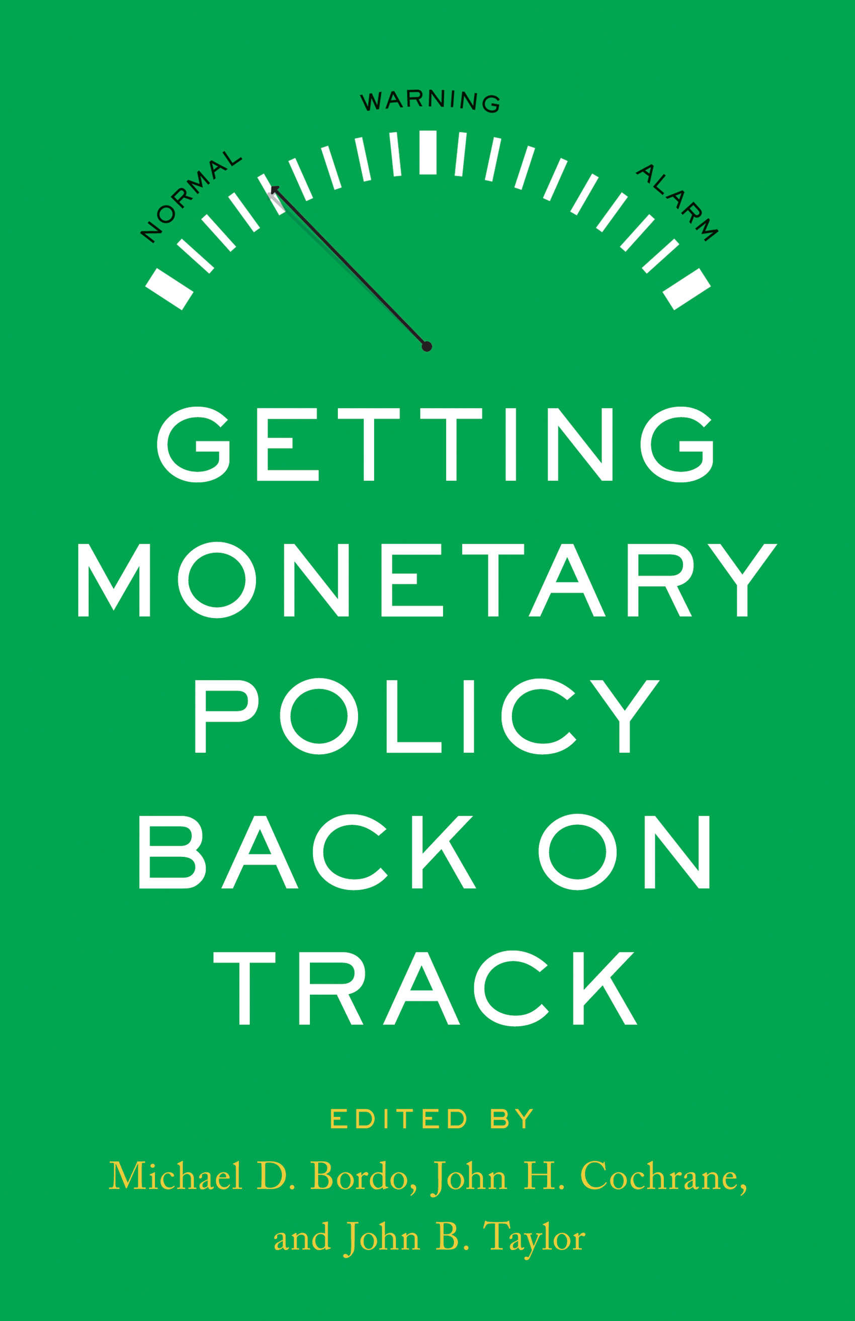 Getting Monetary Policy Back on Track