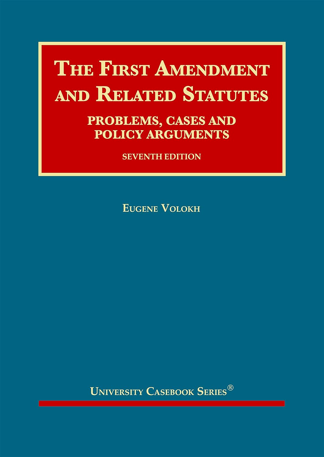 The First Amendment and Related Statutes