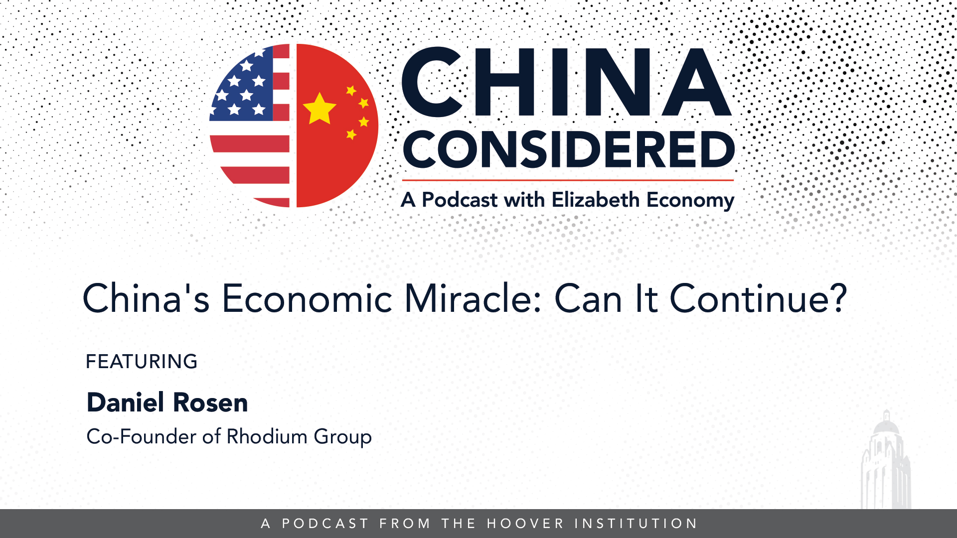 China Considered | Daniel Rosen