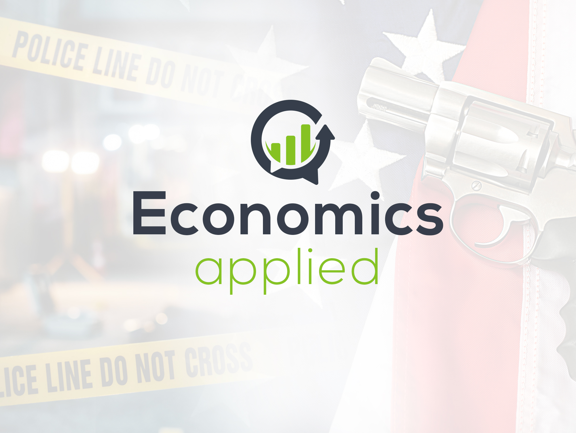 Economics, Applied | Gun Violence