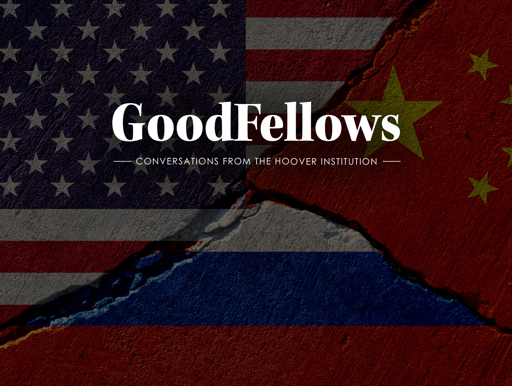 GoodFellows | Michael McFaul