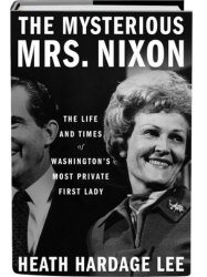 Mysterious Mrs. Nixon