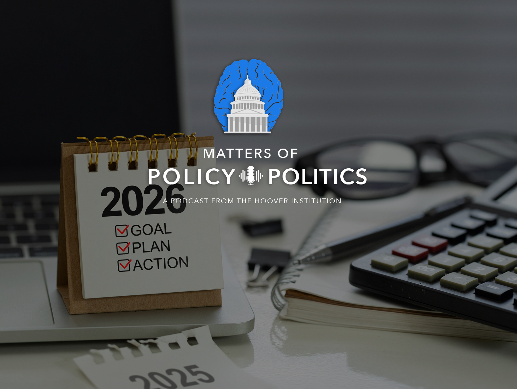 Matters of Policy & Politics