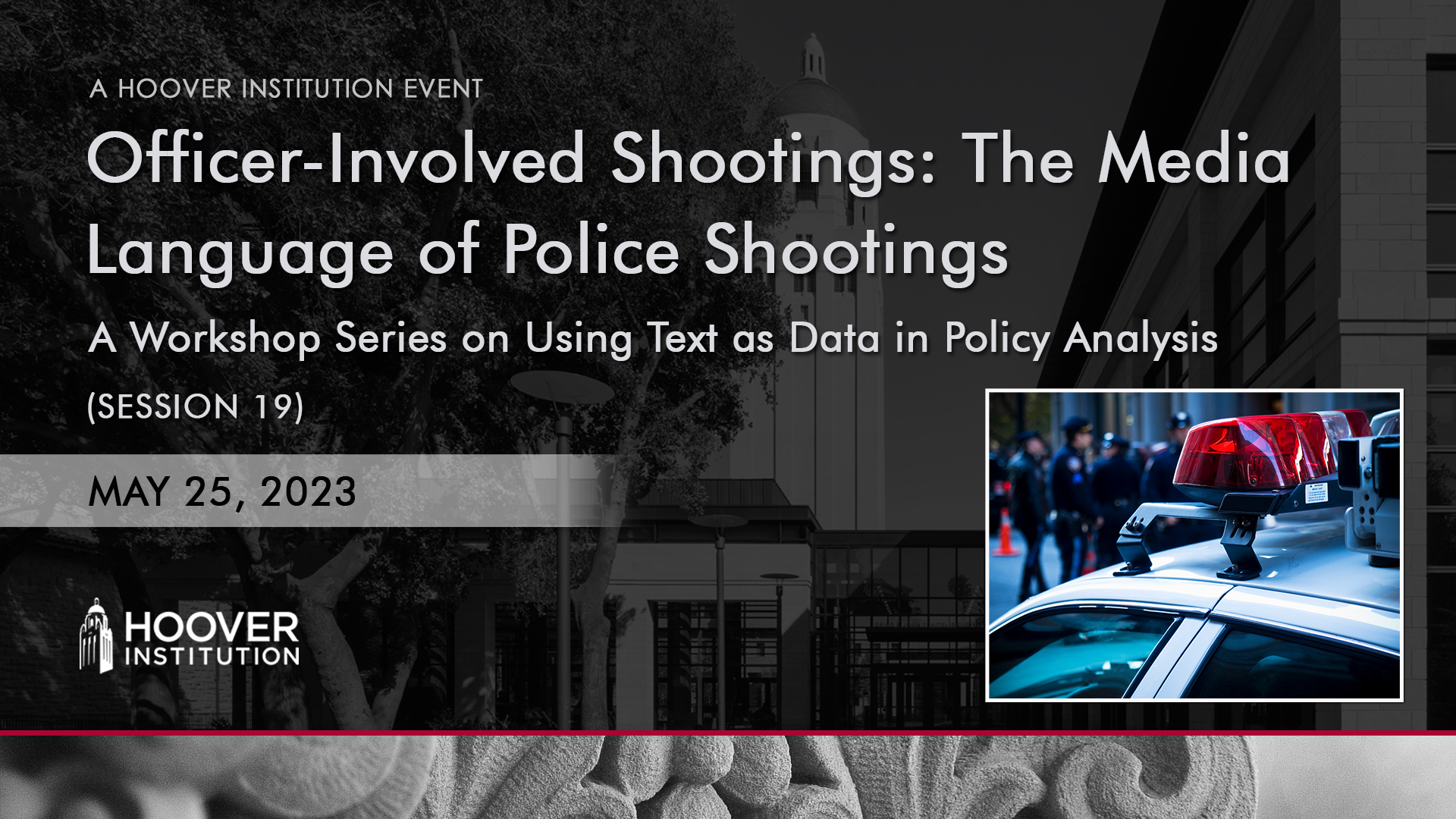 Officer-Involved Shootings: The Media Language of Police Shootings | A Workshop Series On Using Text As Data In Policy Analysis