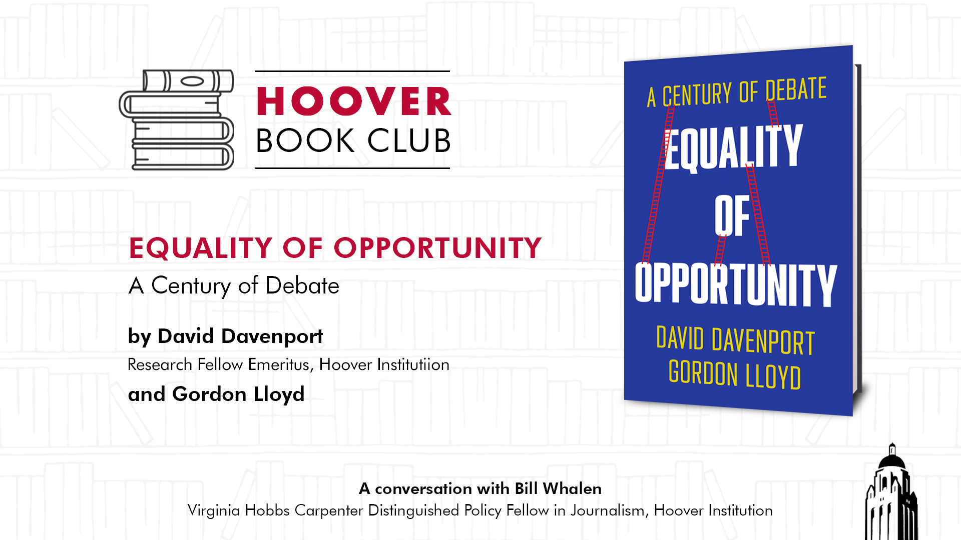 Hoover Book Club: Equality of Opportunity: A Century of Debate