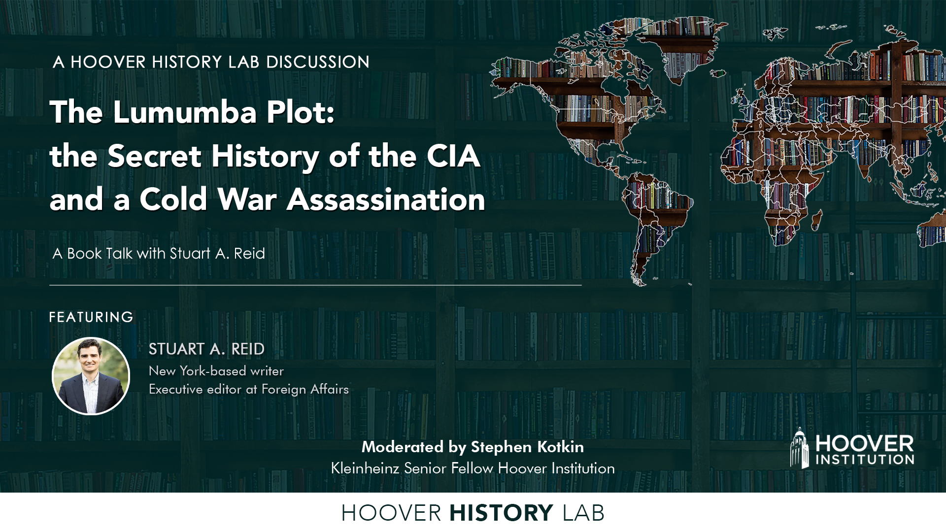 Stuart A. Reid: The Lumumba Plot: the Secret History of the CIA and a Cold War Assassination (Knopf, 2023)