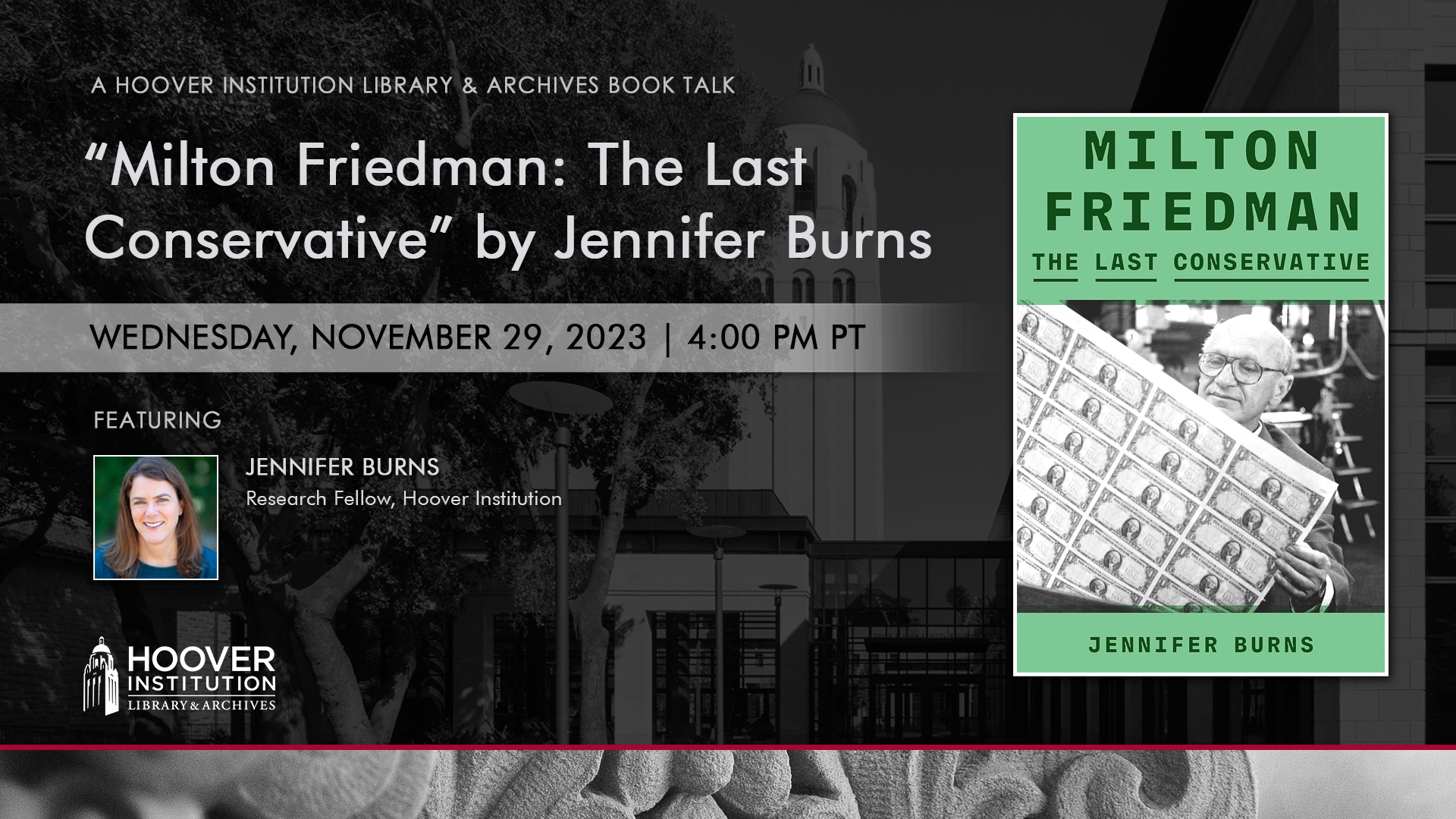 “Milton Friedman: The Last Conservative” by Jennifer Burns