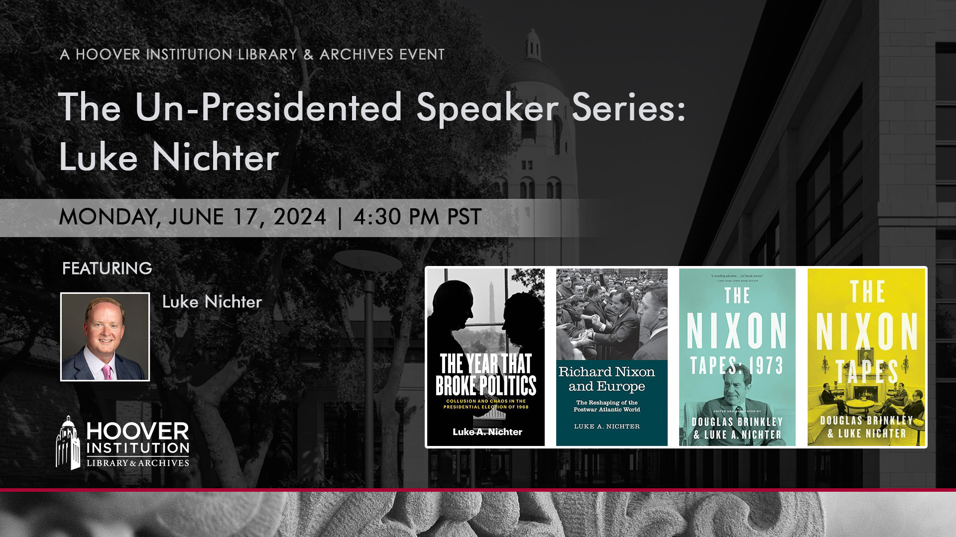 cover image for Luke Nichter's talk on Watergate at 50