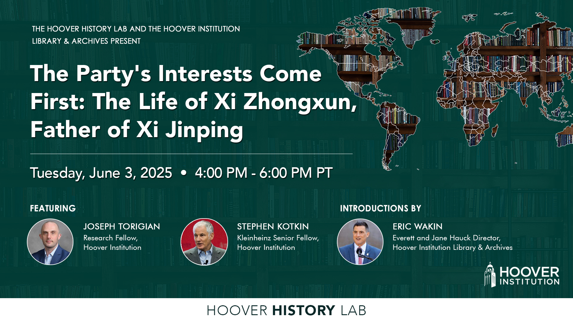 The Party's Interests Come First: The Life of Xi Zhongxun, Father of Xi Jinping