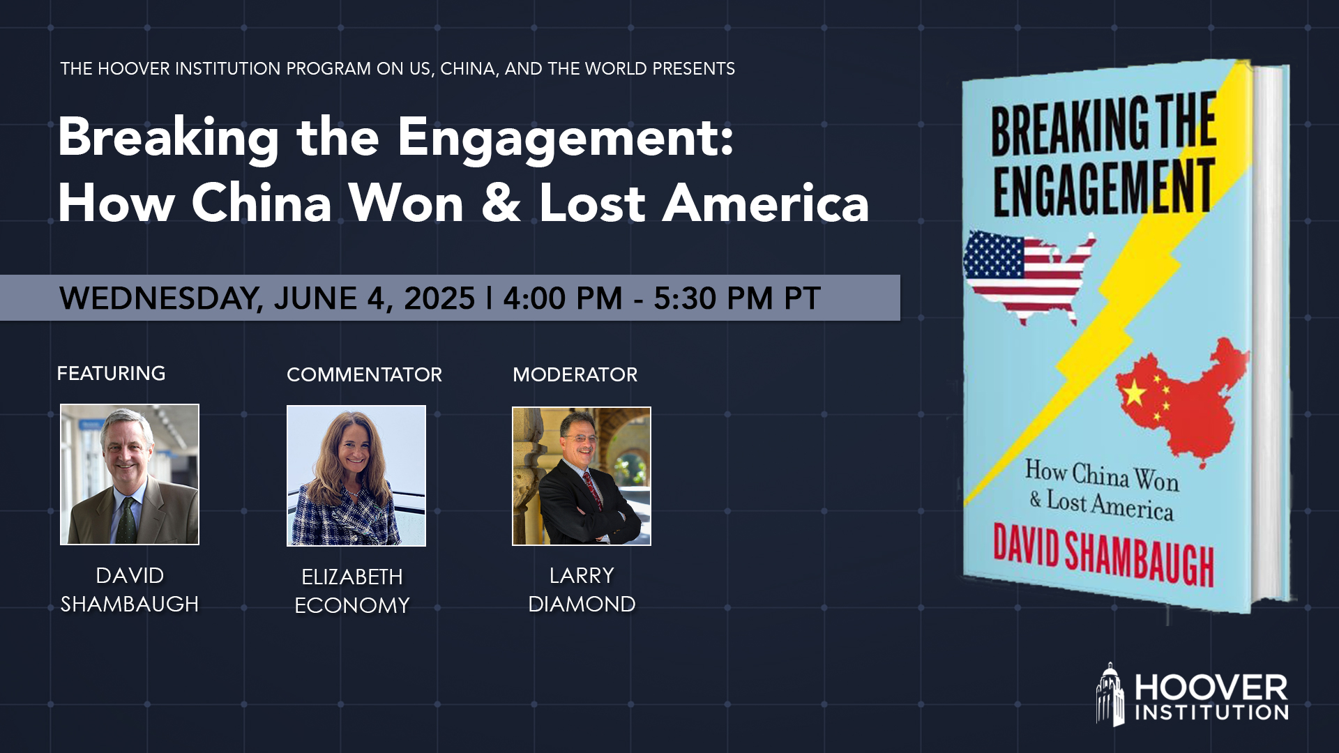 Breaking the Engagement: How China Won & Lost America Event