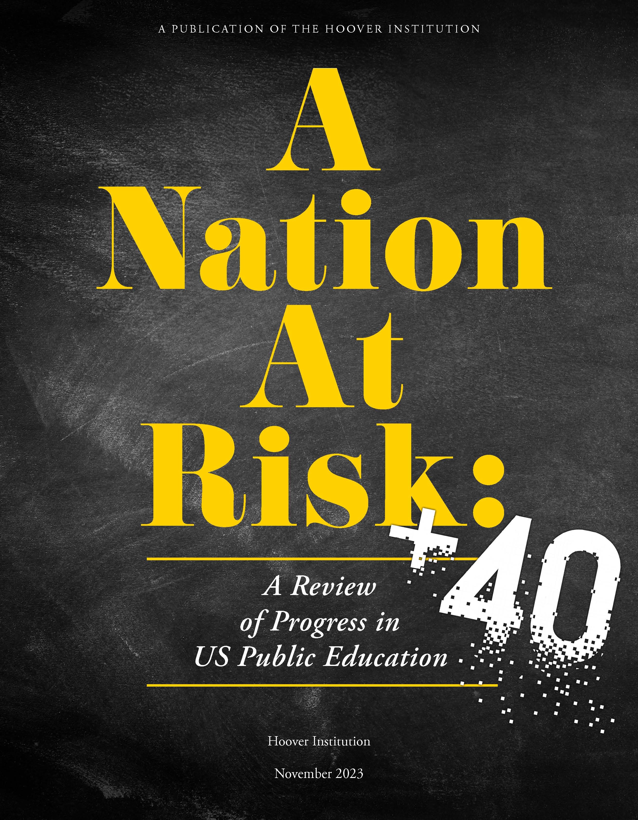 Nation at Risk +40
