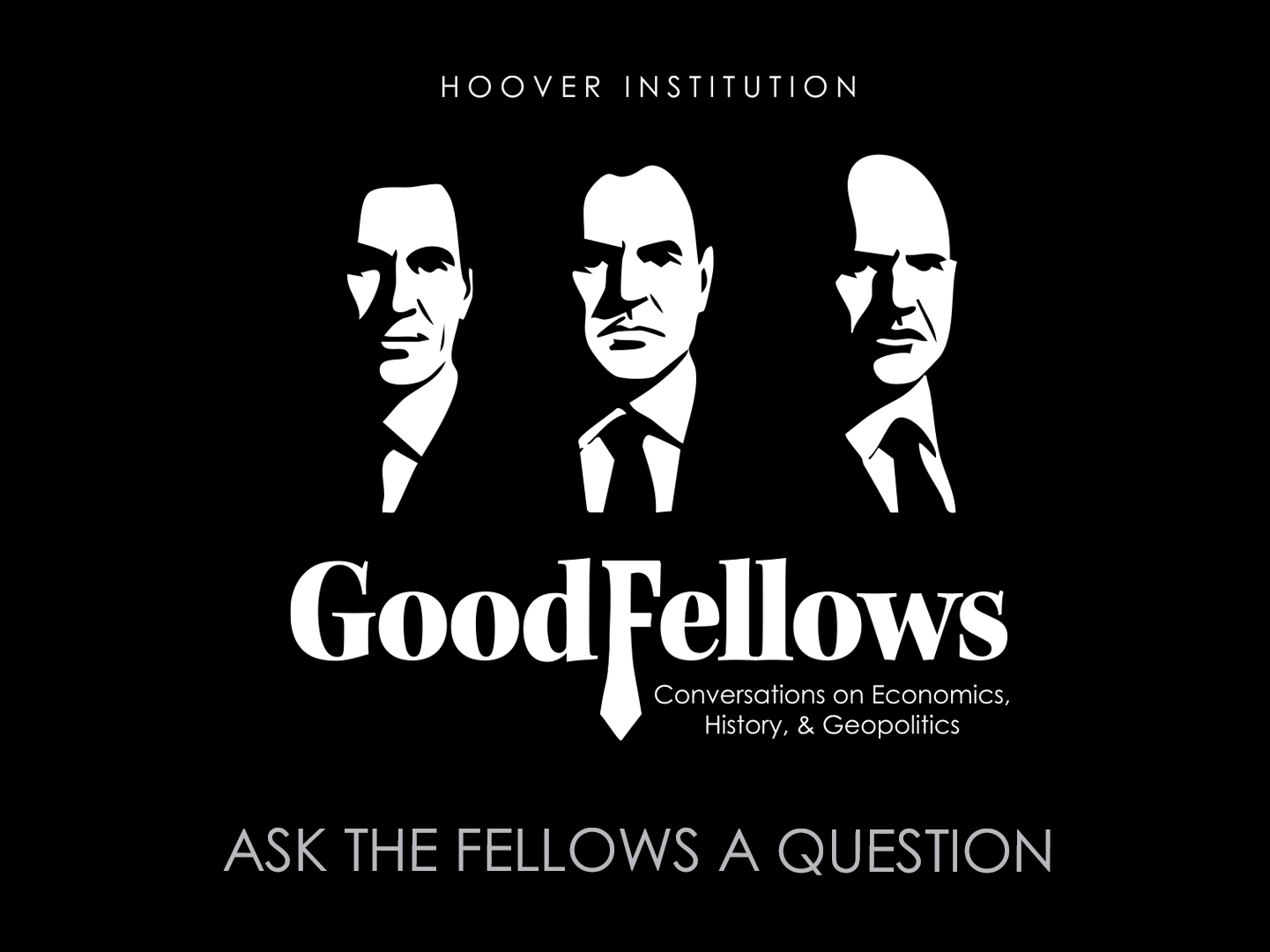 GoodFellows Ask A Question