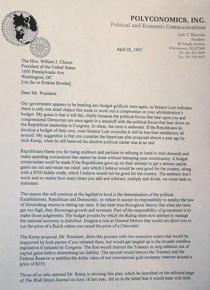 Jude Wanniski’s letter to President Bill Clinton, April 22, 1997, offering suggestions for revising the tax code in regard to estate taxes.