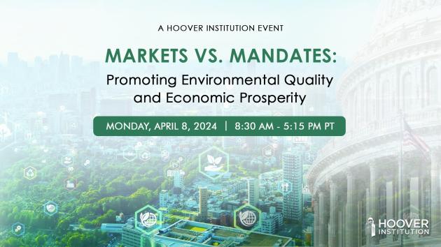 Markets vs. Mandates: Promoting Environmental Quality and Economic Prosperity teaser image