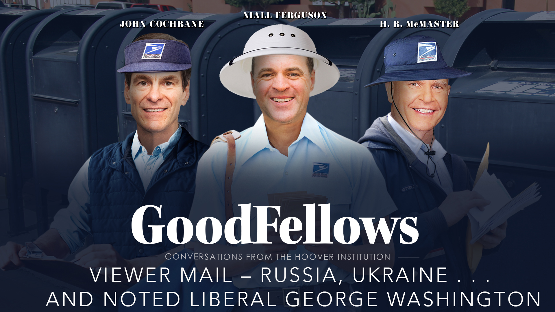 image for Viewer Mail – Russia, Ukraine . . . And Noted Liberal George Washington