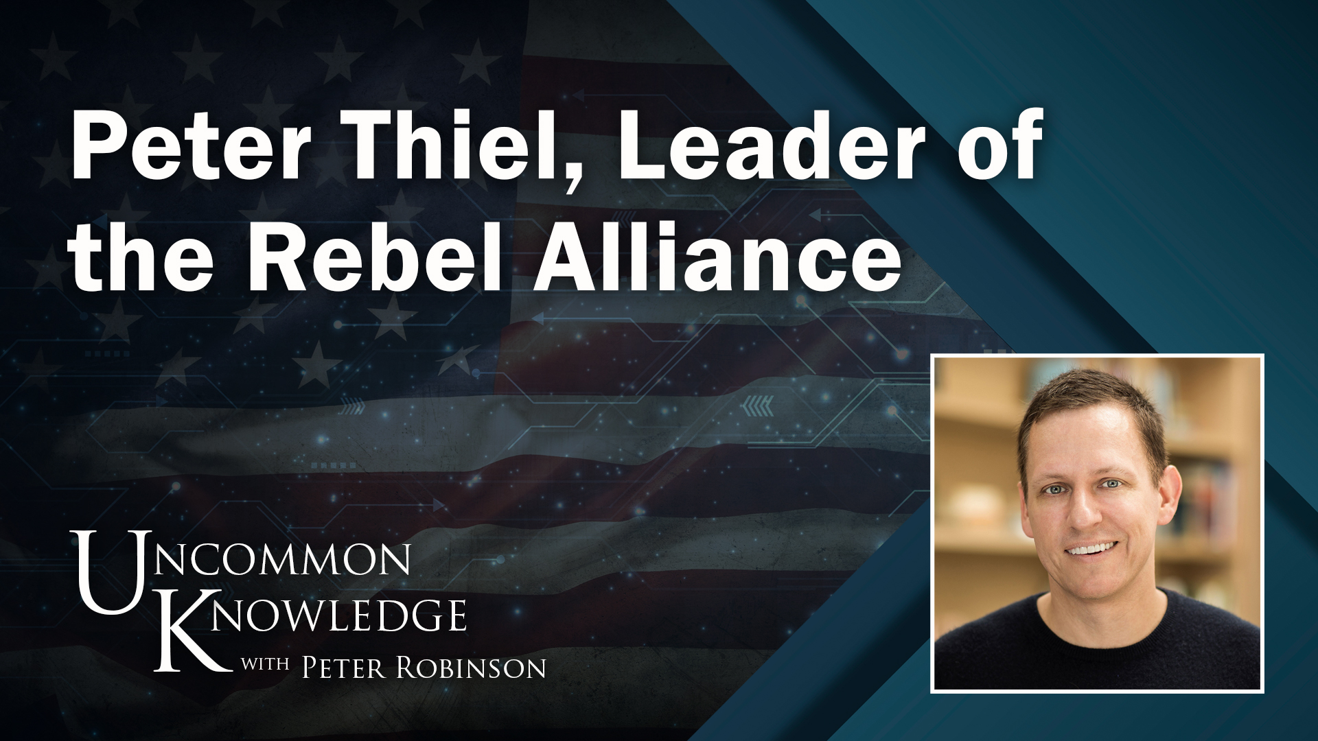 Peter Thiel, Leader of the Rebel Alliance
