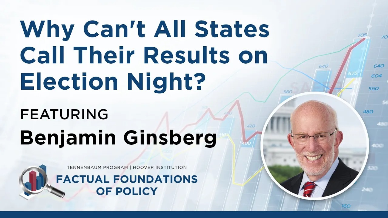 Why Can't All States Call Their Results On Election Night? Featuring Ben Ginsberg