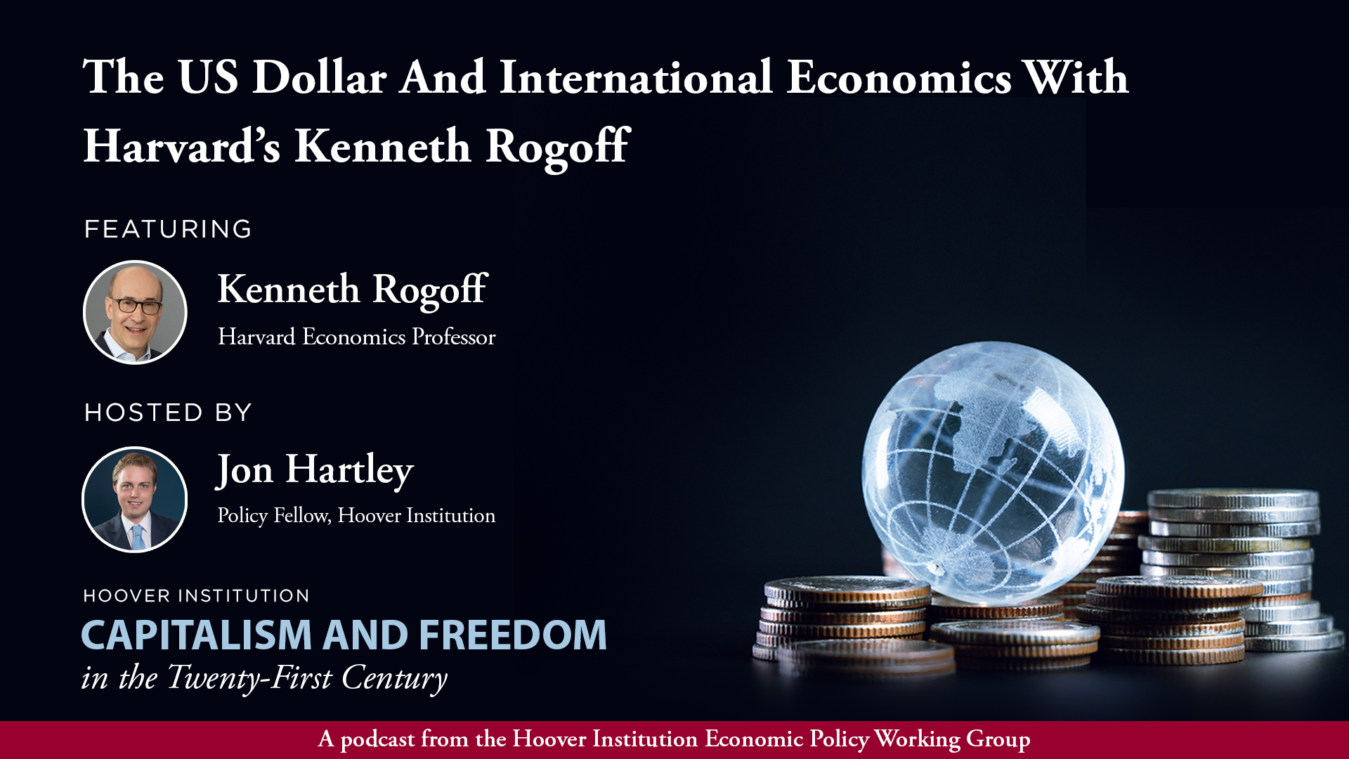 Capitalism & Freedom | Kenneth Rogoff