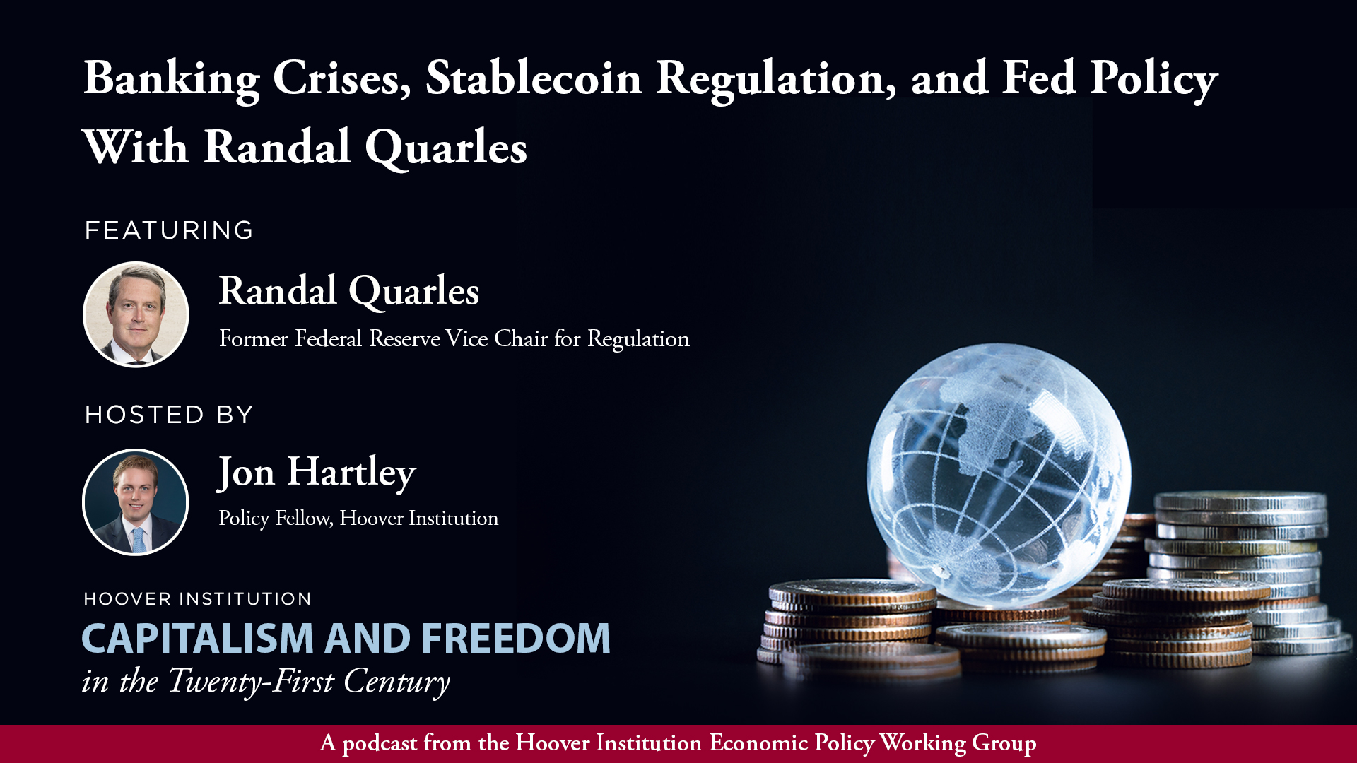 Capitalism and Freedom | Randal Quarles