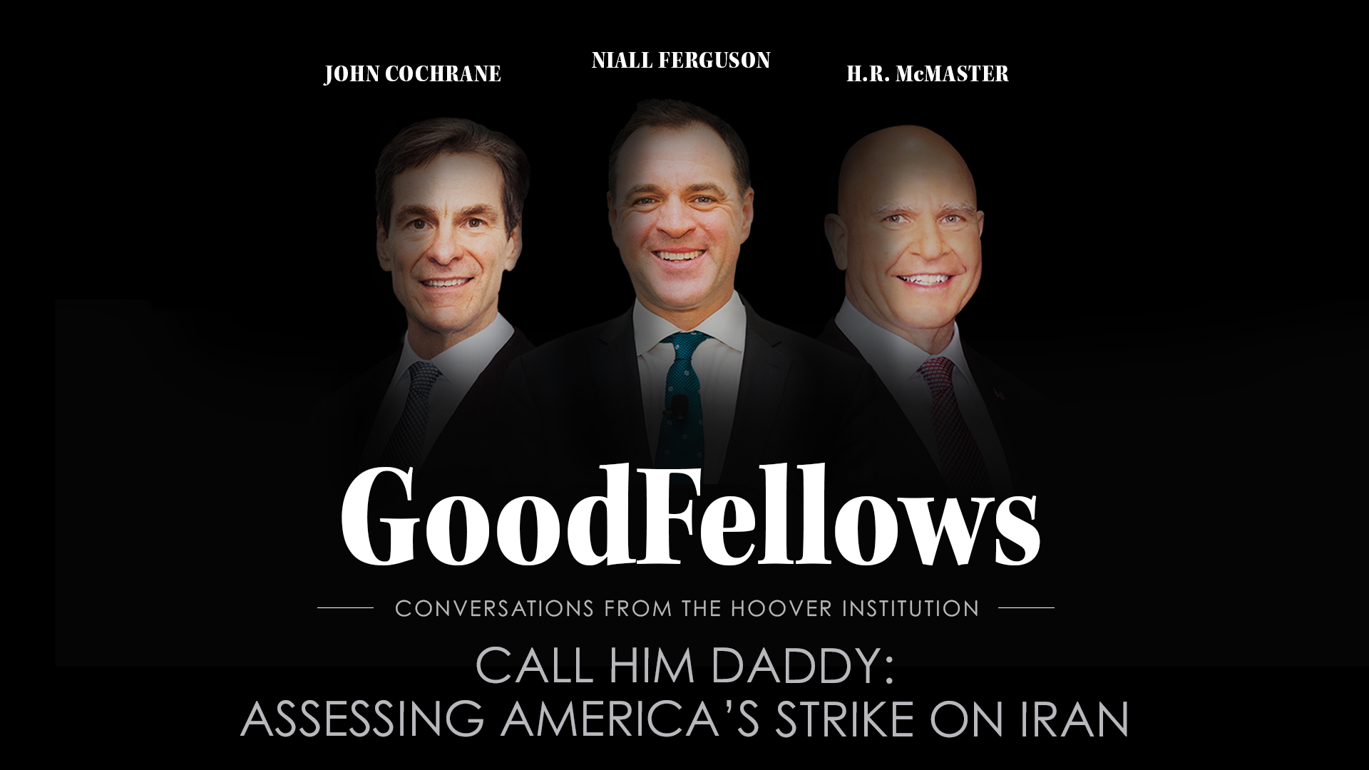 GoodFellows | America's Strike on Iran