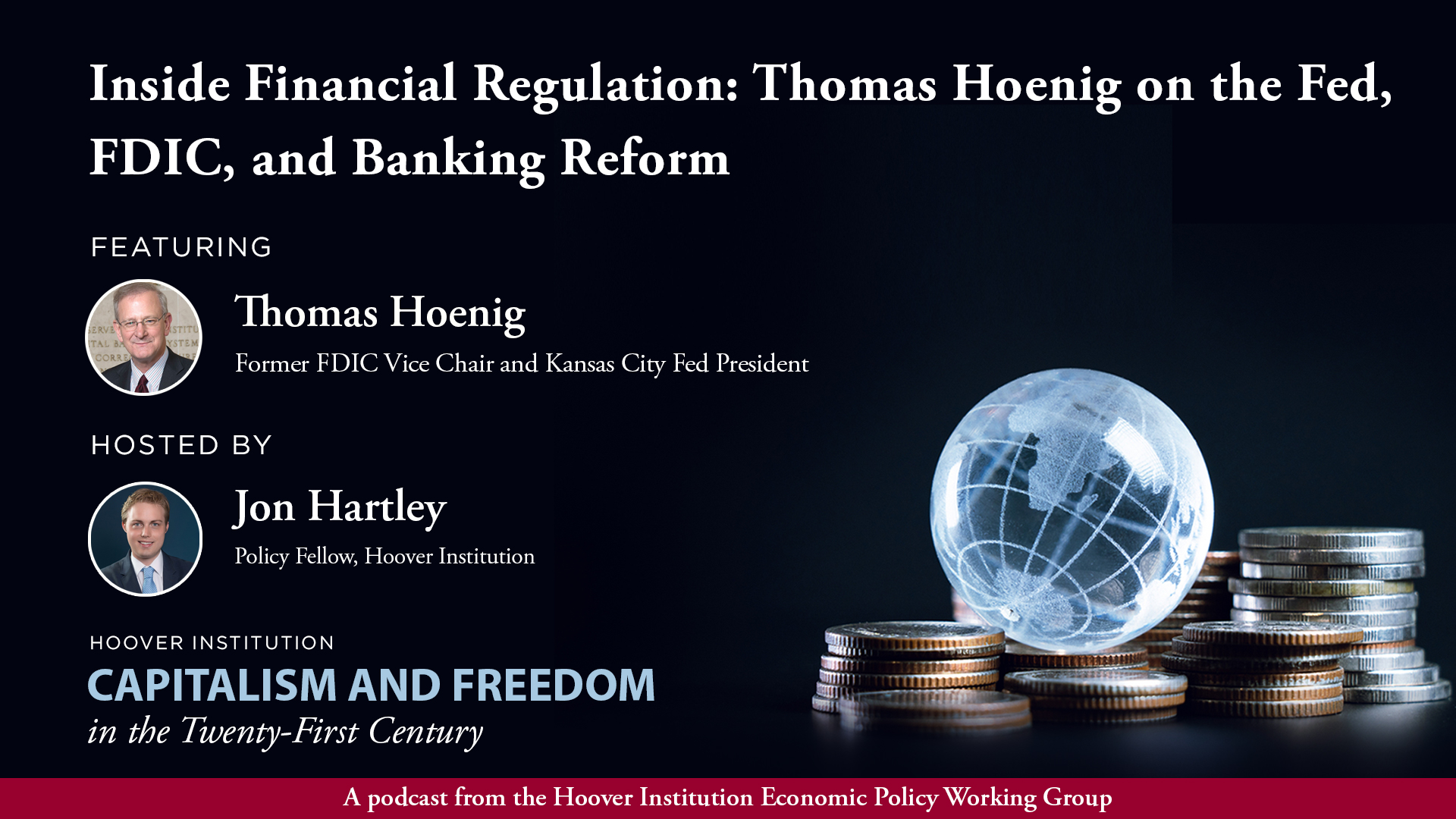 Capitalism & Freedom | Inside Financial Regulation: Thomas Hoenig on the Fed, FDIC, and Banking Reform