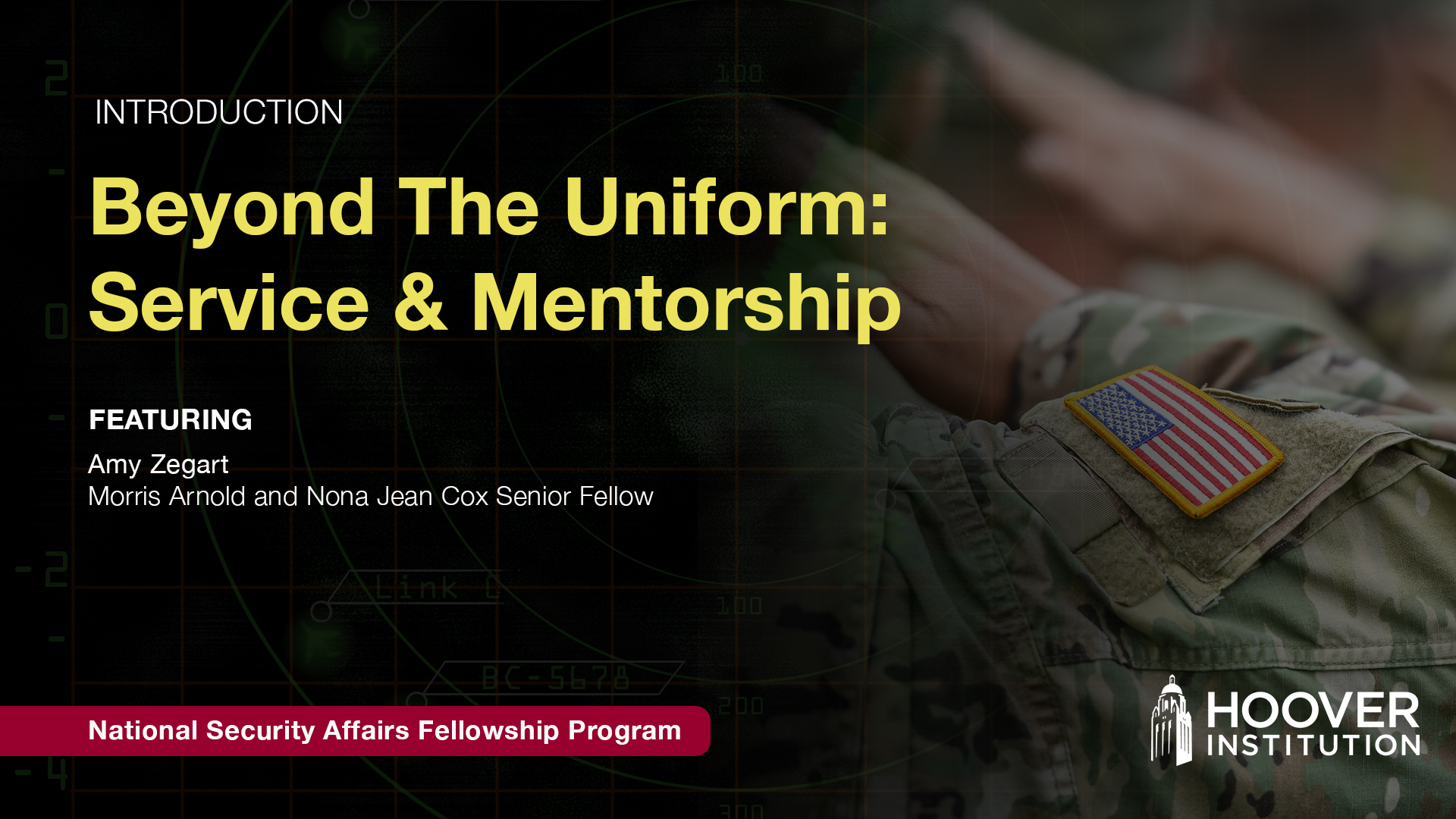 Hoover Institution National Security Affairs Fellows Mentorship Program
