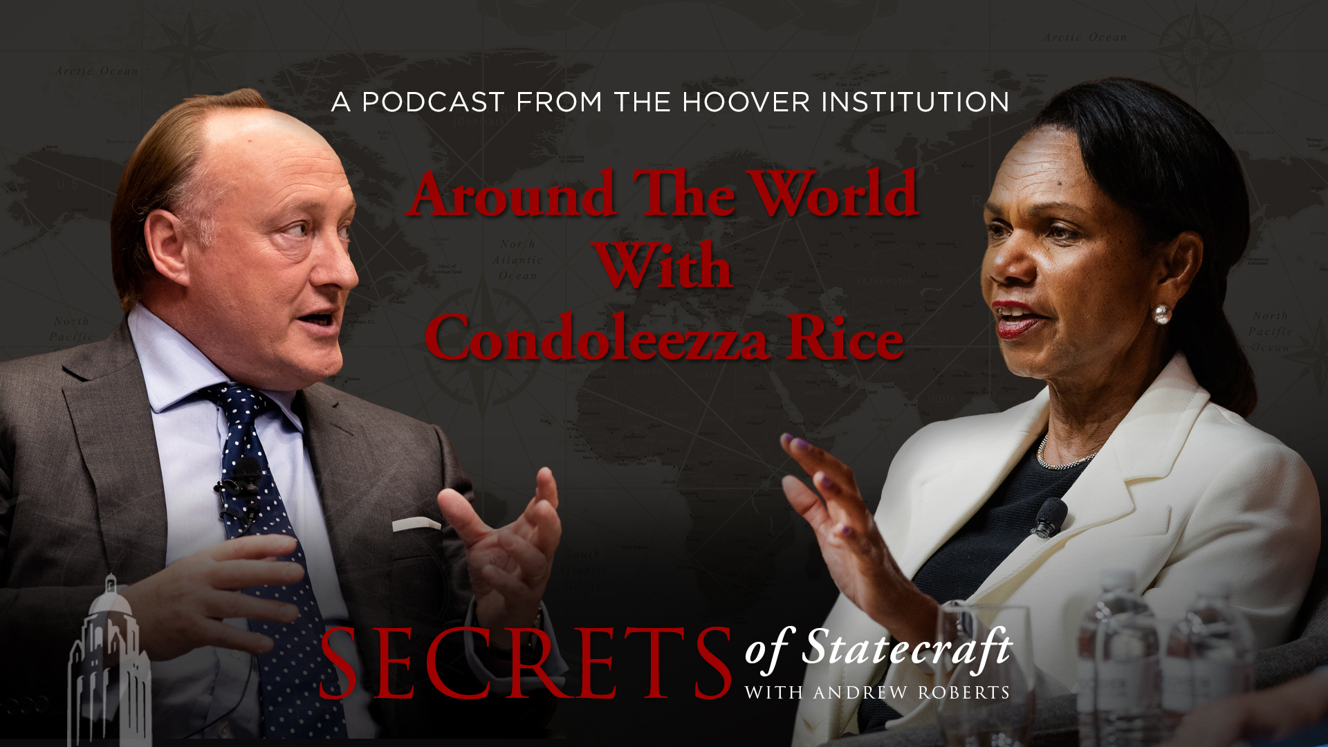 Secrets of Statecraft: Condoleezza Rice