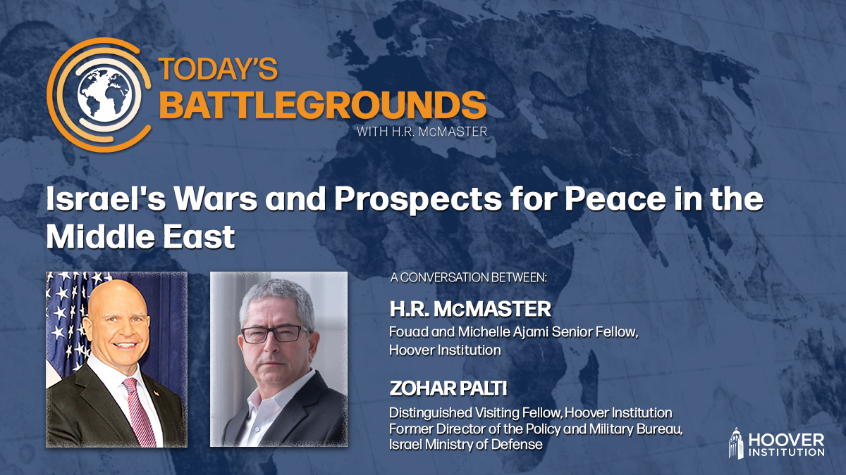 Today's Battlegrounds: Israel's Wars and Prospects for Peace in the Middle East