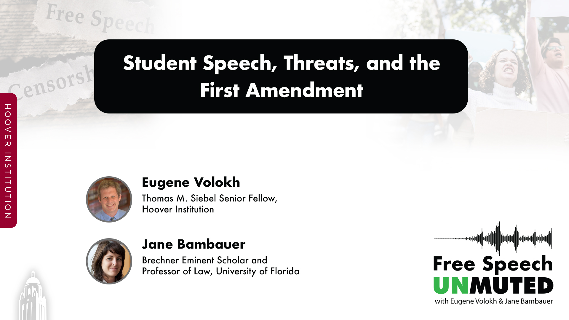 Free Speech Unmuted, First Amendment, Student Campus