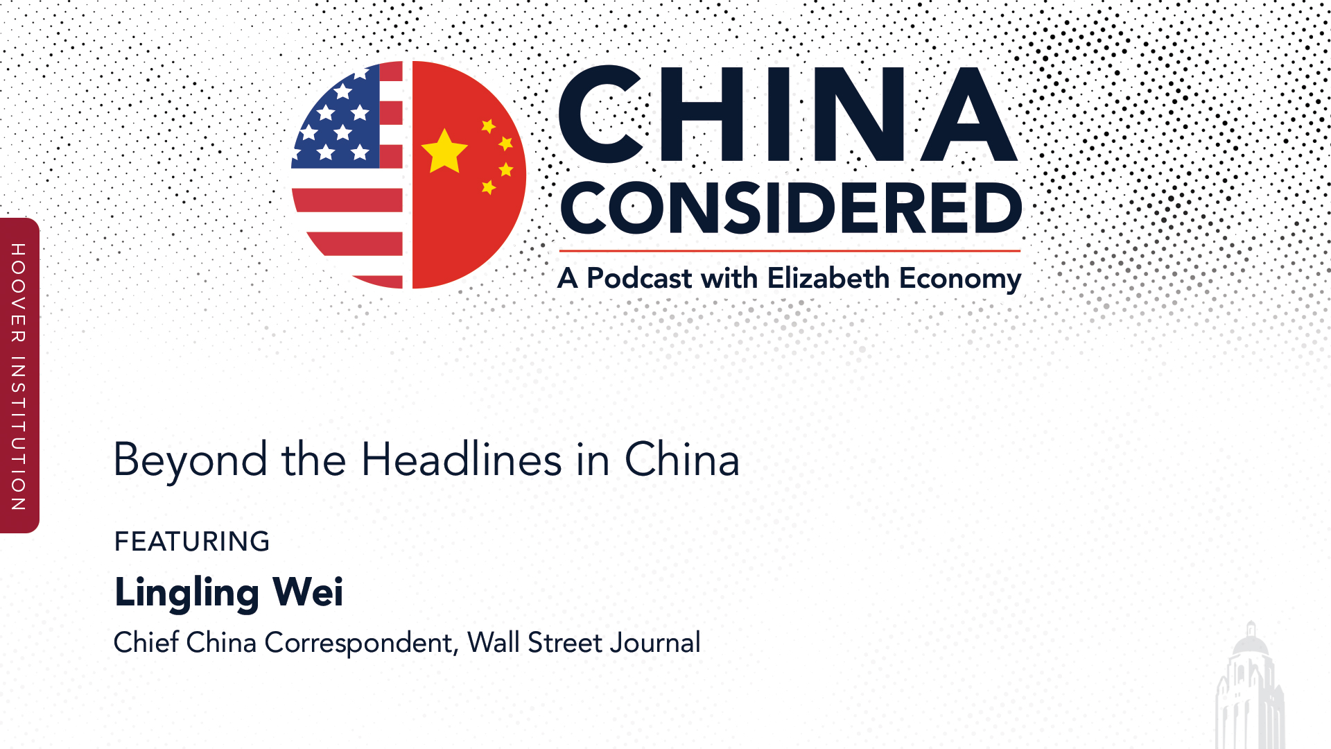China Considered, Hoover Institution, Lingling Wei