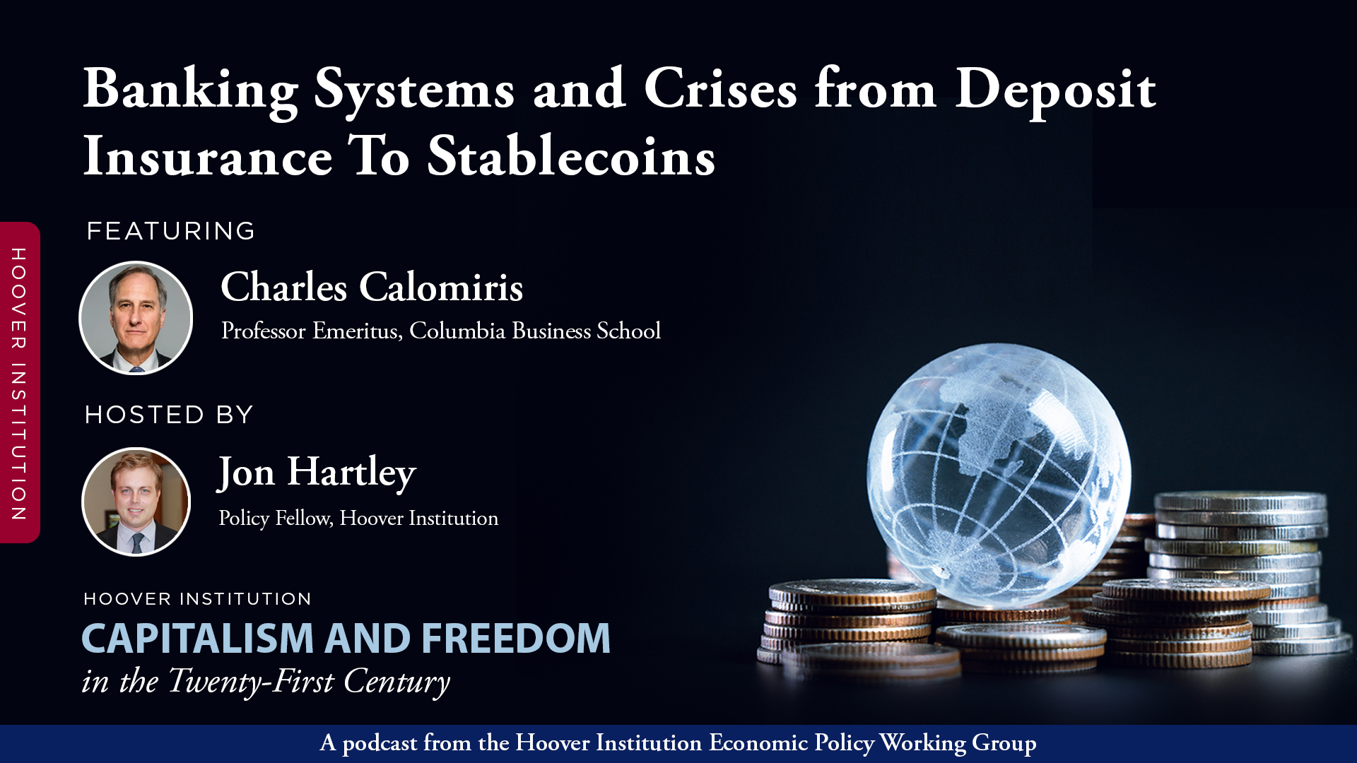 Capitalism and Freedom in the 21st Century with Charles W. Calomiris