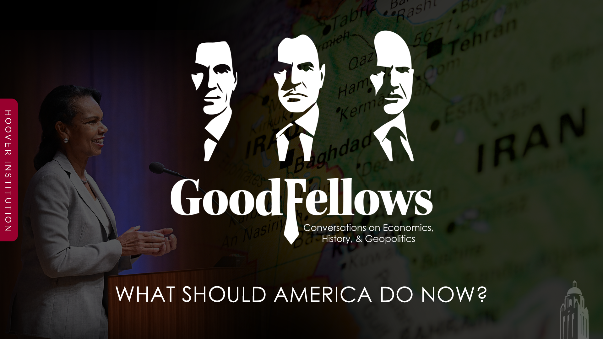 GoodFellows, Condoleezza Rice